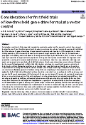 Cover page: Considerations for first field trials of low-threshold gene drive for malaria vector control