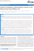 Cover page: Cofactor-mediated conformational control in the bifunctional kinase/RNase Ire1