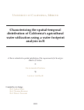 Cover page: Characterizing the spatial-temporal distribution of California’s agricultural water utilization using a water footprint analysis in R