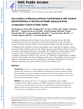 Cover page: Associations of obesity and body fat distribution with incident atrial fibrillation in the biracial health aging and body composition cohort of older adults