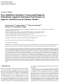 Cover page: Does Inhibitory Repetitive Transcranial Magnetic Stimulation Augment Functional Task Practice to Improve Arm Recovery in Chronic Stroke?