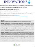 Cover page: Construction of Soft Prep Cadaver Pericardiocentesis Training Model and Implementation Among Emergency Medicine Residents