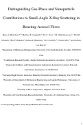 Cover page: Distinguishing Gas-Phase and Nanoparticle Contributions to Small-Angle X‑ray Scattering in Reacting Aerosol Flows