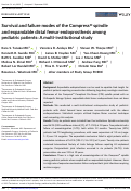 Cover page: Survival and failure modes of the Compress® spindle and expandable distal femur endoprosthesis among pediatric patients: A multi‐institutional study