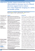 Cover page: Quality improvement time-saving intervention to increase use of a clinical decision support tool to reduce low-value diagnostic imaging in a safety net health system