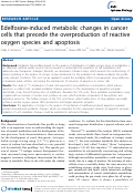 Cover page: Edelfosine-induced metabolic changes in cancer cells that precede the overproduction of reactive oxygen species and  apoptosis