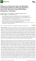 Cover page: Influences of Exposure Time and Mortality Assessment Interval on Bioassay Results of Insecticide-Resistant Tropical Bed Bugs (Hemiptera: Cimicidae)