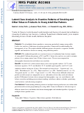 Cover page: Latent Class Analysis to Examine Patterns of Smoking and Other Tobacco Products in Young Adult Bar Patrons