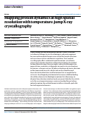 Cover page: Mapping protein dynamics at high spatial resolution with temperature-jump X-ray crystallography.