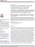 Cover page: Perspectives on preparing for long-acting injectable treatment for HIV among consumer, clinical and nonclinical stakeholders: A qualitative study exploring the anticipated challenges and opportunities for implementation in Los Angeles County