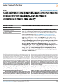 Cover page: Self-administered mindfulness interventions reduce stress in a large, randomized controlled multi-site study.