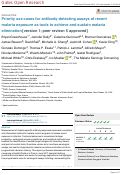 Cover page: Priority use cases for antibody-detecting assays of recent malaria exposure as tools to achieve and sustain malaria elimination