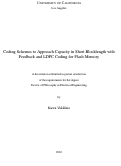 Cover page: Coding Schemes to Approach Capacity in Short Blocklength with Feedback and LDPC Coding for Flash Memory