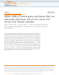 Cover page: Higher intake of whole grains and dietary fiber are associated with lower risk of liver cancer and chronic liver disease mortality