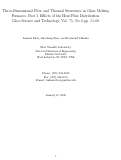 Cover page: Three-Dimensional Flow and Thermal Structure in Glass Melting Furnaces. Part I: Effect of the Net Heat Flux Distribution