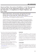 Cover page: American Burn Association Guidelines on the Management of Acute Pain in the Adult Burn Patient: A Review of the Literature, a Compilation of Expert Opinion, and Next Steps