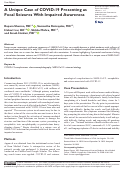 Cover page: A Unique Case of COVID-19 Presenting as Focal Seizures With Impaired Awareness.