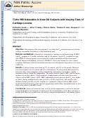 Cover page: T1rho MRI relaxation in knee OA subjects with varying sizes of cartilage lesions