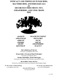 Cover page: EFFICACY AND TIMING OF FUNGICIDES, BACTERICIDES, AND BIOLOGICALS for DECIDUOUS TREE FRUIT, NUT, STRAWBERRY, AND VINE CROPS 2011