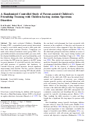 Cover page: A Randomized Controlled Study of Parent-assisted Children’s Friendship Training with Children having Autism Spectrum Disorders