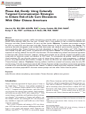 Cover page: Please Ask Gently: Using Culturally Targeted Communication Strategies to Initiate End-of-Life Care Discussions With Older Chinese Americans.