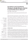 Cover page: Acceptance and Commitment Therapy for Health Behavior Change: A Contextually-Driven Approach