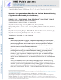 Cover page: Dynamic reorganization of the frontal parietal network during cognitive control and episodic memory