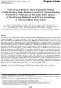 Cover page: Point-of-Care Platform Blood Biomarker Testing of Glial Fibrillary Acidic Protein versus S100 Calcium-Binding Protein B for Prediction of Traumatic Brain Injuries: A Transforming Research and Clinical Knowledge in Traumatic Brain Injury Study