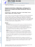 Cover page: Interpersonal life stress, inflammation, and depression in adolescence: Testing Social Signal Transduction Theory of Depression