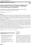 Cover page: Advancing Understanding of Chemical Exposures and Maternal-child Health Through the U.S. Environmental Influences on Child Health Outcomes (ECHO) Program: A Scoping Review.