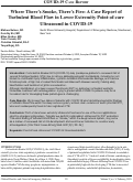 Cover page: Where There’s Smoke, There’s Fire: A Case Report of Turbulent Blood Flow in Lower Extremity Point-of-care Ultrasound in COVID-19