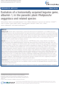 Cover page: Evolution of a horizontally acquired legume gene, albumin 1, in the parasitic plant Phelipanche aegyptiaca and related species