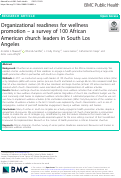 Cover page: Organizational readiness for wellness promotion – a survey of 100 African American church leaders in South Los Angeles