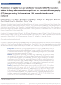 Cover page: Prediction of epidermal growth factor receptor (EGFR) mutation status in lung adenocarcinoma patients on computed tomography (CT) images using 3-dimensional (3D) convolutional neural network.