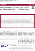 Cover page: Meningioma cells express primary cilia but do not transduce ciliary Hedgehog signals