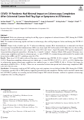 Cover page: COVID-19 Pandemic Had Minimal Impact on Colonoscopy Completion After Colorectal Cancer Red Flag Sign or Symptoms in US Veterans