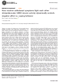 Cover page: How nicotine withdrawal symptoms fight each other: interpeduncular GABA neuron activity dynamically controls negative affect vs. coping behavior