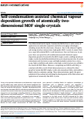 Cover page: Self-condensation-assisted chemical vapour deposition growth of atomically two-dimensional MOF single-crystals.
