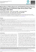 Cover page: Biomarkers of Toxic Exposure and Oxidative Stress Among U.S. Adult Users of Premium Cigar Versus Other Cigar Subtypes: 2013–2019