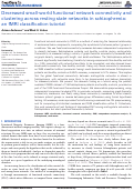 Cover page: Decreased small-world functional network connectivity and clustering across resting state networks in schizophrenia: an fMRI classification tutorial