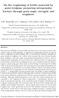 Cover page: On the toughening of brittle materials by grain bridging: promoting intergranular fracture 
through grain angle, strength, and toughness