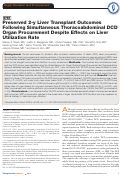 Cover page: Preserved 2-y Liver Transplant Outcomes Following Simultaneous Thoracoabdominal DCD Organ Procurement Despite Effects on Liver Utilization Rate.