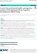 Cover page: Screen time and mental health: a prospective analysis of the Adolescent Brain Cognitive Development (ABCD) Study