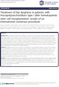 Cover page: Treatment of hip dysplasia in patients with mucopolysaccharidosis type I after hematopoietic stem cell transplantation: results of an international consensus procedure