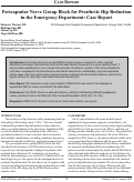 Cover page: Pericapsular Nerve Group Block for Prosthetic Hip Reduction&nbsp;in the Emergency Department: Case Report