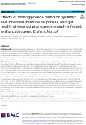 Cover page: Effects of monoglyceride blend on systemic and intestinal immune responses, and gut health of weaned pigs experimentally infected with a pathogenic Escherichia coli.