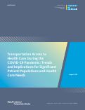 Cover page: Transportation Access to Health Care During the COVID-19 Pandemic: Trends and Implications for Significant Patient Populations and Health Care Needs