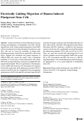 Cover page: Electrically Guiding Migration of Human Induced Pluripotent Stem Cells