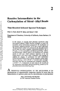 Cover page: REACTIVE INTERMEDIATES IN THE CARBONYLATION OF METAL ALKYL BONDS - TIME-RESOLVED INFRARED SPECTRAL TECHNIQUES