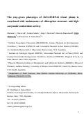 Cover page: The stay-green phenotype of TaNAM-RNAi wheat plants is associated with maintenance of chloroplast structure and high enzymatic antioxidant activity